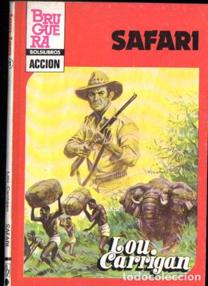 Libros de segunda mano: LOU CARRIGAN : SAFARI (TAM TAM N&ordm; 41 - BRUGUERA BOLSILIBROS, 1983)