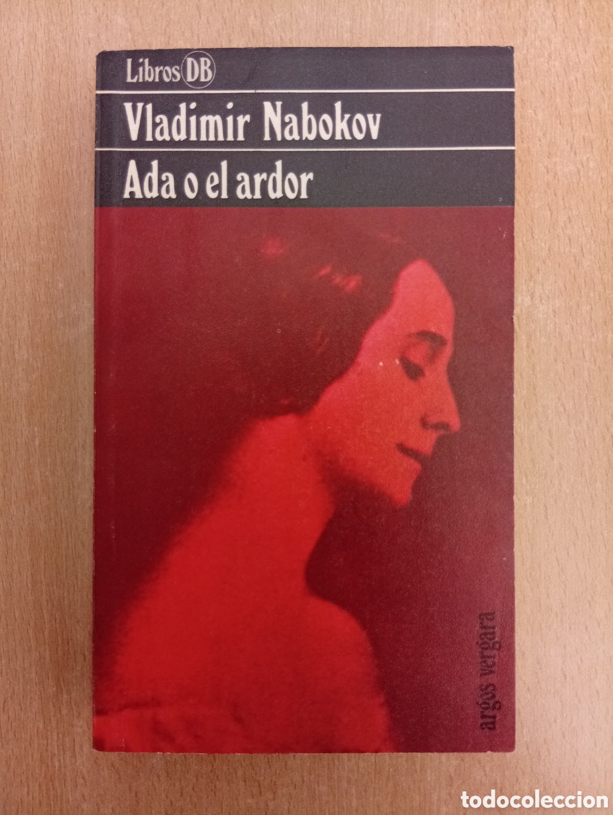 Libros de segunda mano: ADA O EL ARDOR. Vladimir Nabokov