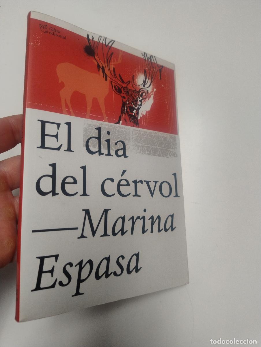 Libros de segunda mano: El dia del c&eacute;rvol - Marina Espasa Sans