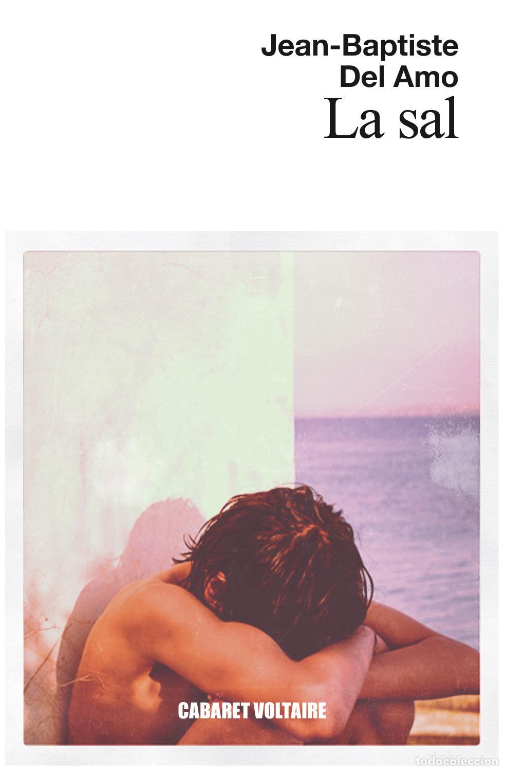 Libros de segunda mano: La sal. - Del Amo, Jean-Baptiste.