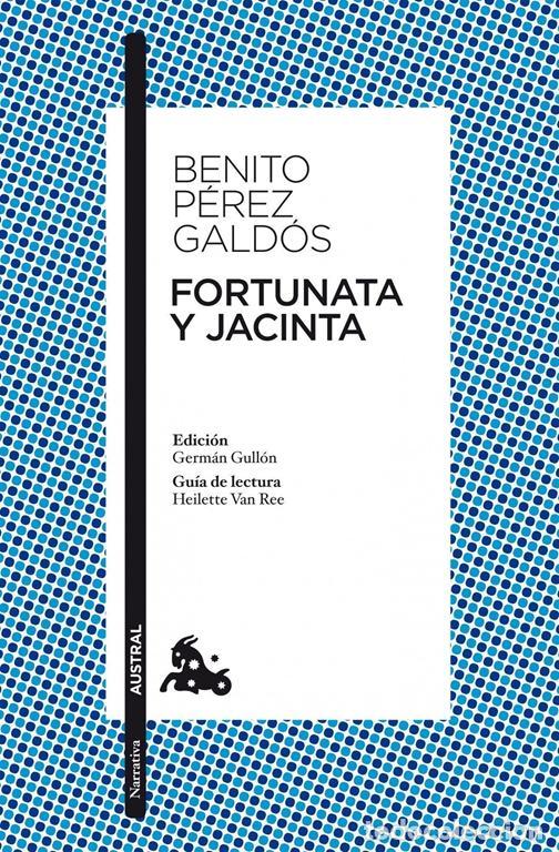 Libros de segunda mano: Fortunata y Jacinta. - P&eacute;rez Gald&oacute;s, Benito.