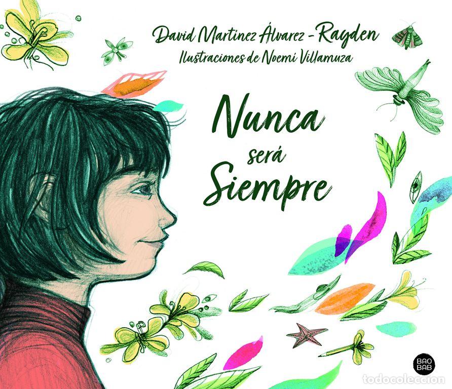 Libros de segunda mano: Nunca ser&aacute; siempre. - Rayden. - Foto 1