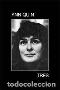 Libros de segunda mano: Tres. - Quin, Ann.