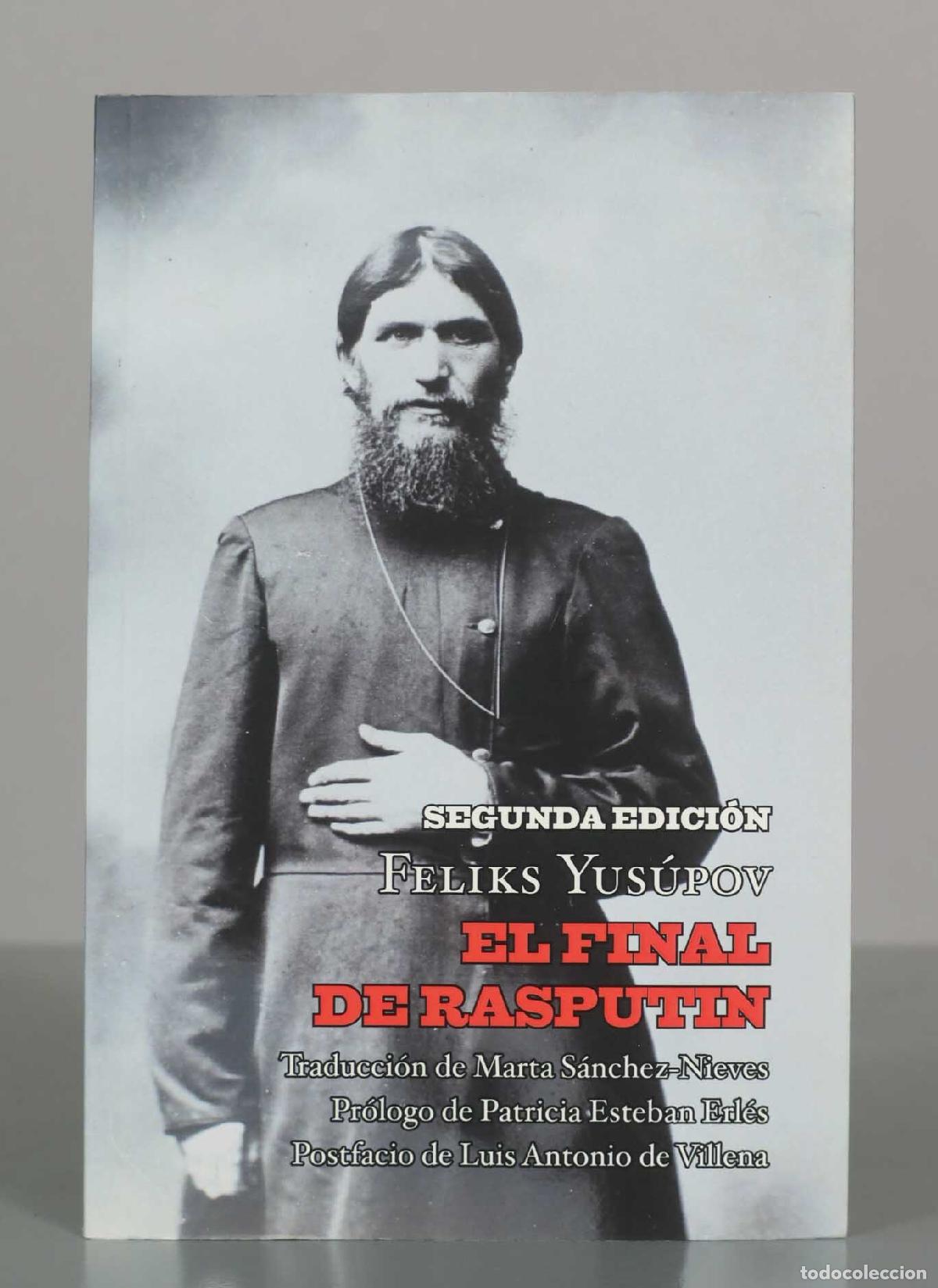 Libros de segunda mano: El final de Rasput&iacute;n - Feliks Yus&uacute;pov - Libro
