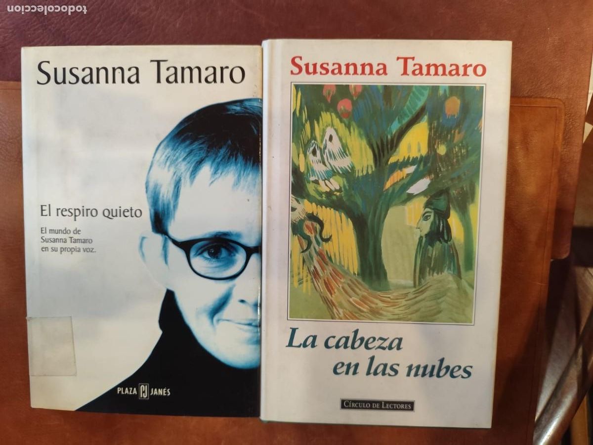 Libros de segunda mano: Susanna Tamaro. 2 libros. EL RESPIRO QUIETO. LA CABEZA EN LAS NUBES