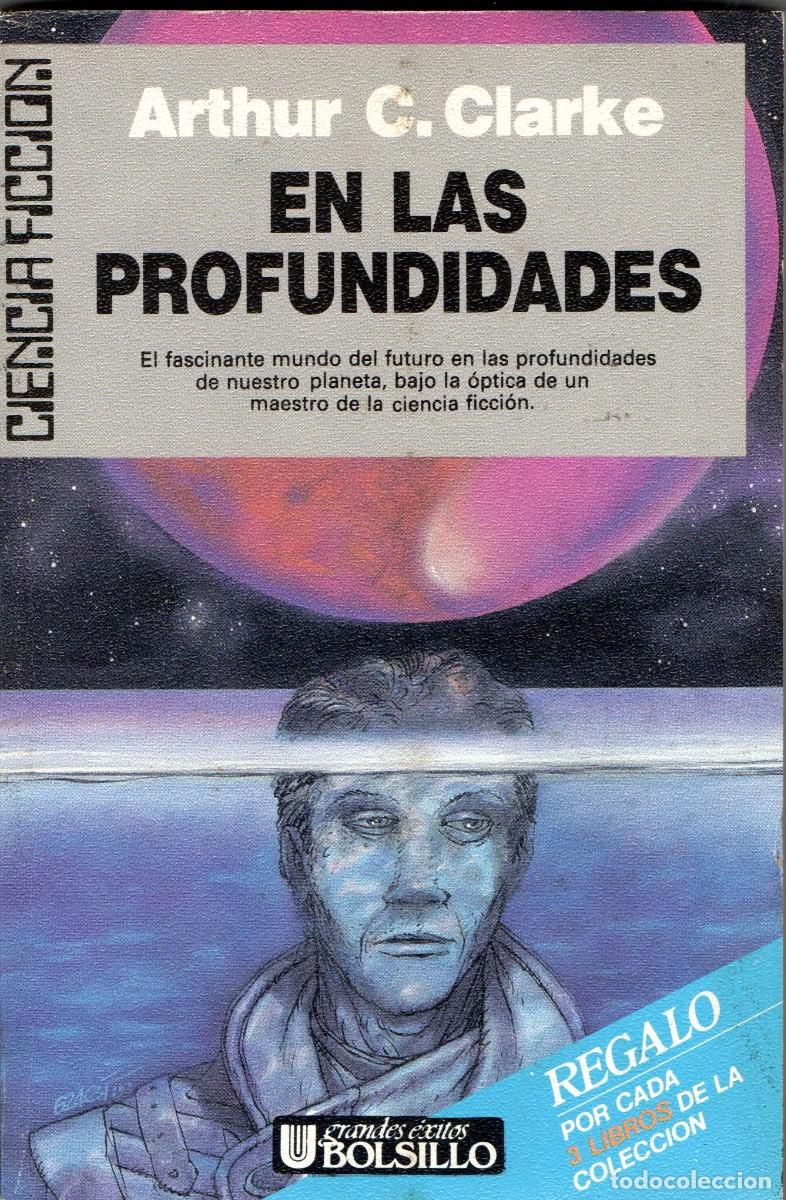 Libros de segunda mano: EN LAS PROFUNDIDADES. CLARKE, ARTHUR C. CF-324