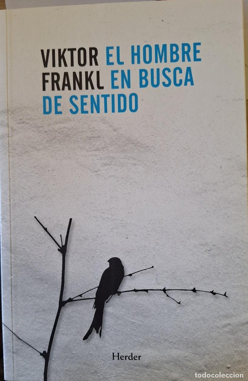 Libros de segunda mano: EL HOMBRE EN BUSCA DE SENTIDO. - FRANKL, Viktor.