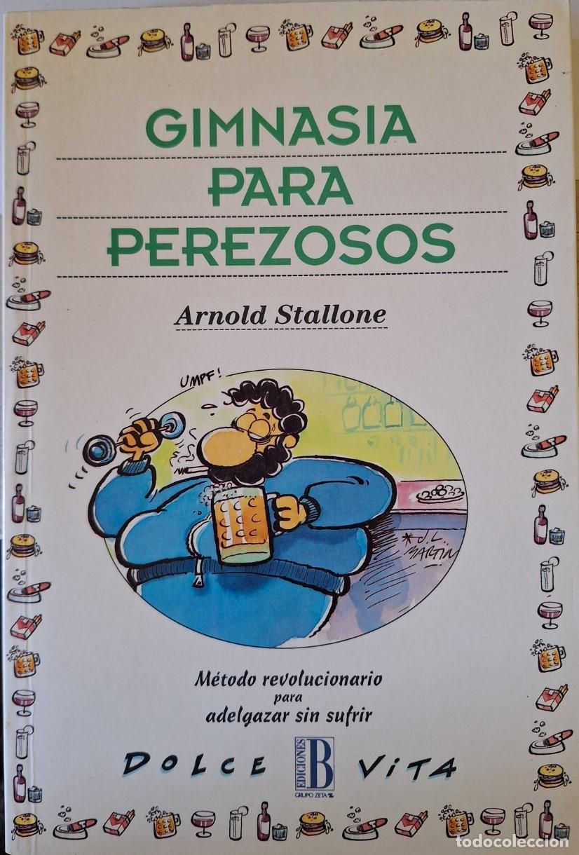 Libros de segunda mano: GIMNASIA PARA PEREZOSOS. - STALLONE, Arnold.