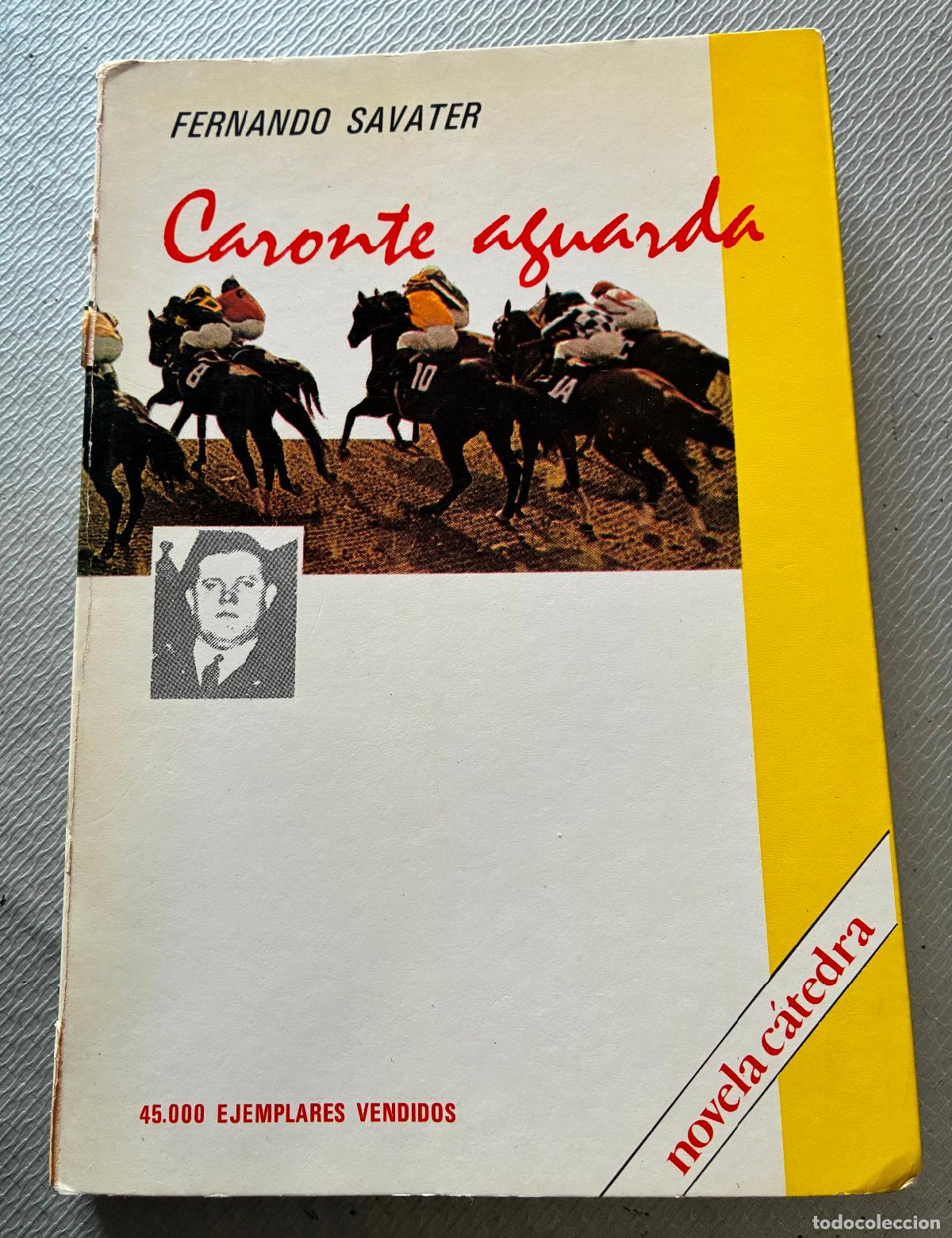 Libros de segunda mano: CARONTE AGUANTA Fernando savater