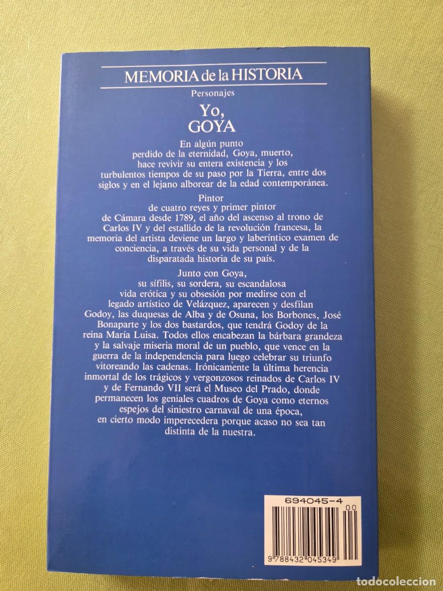 Libros de segunda mano: YO, GOYA. CARLOS ROJAS. - Foto 2