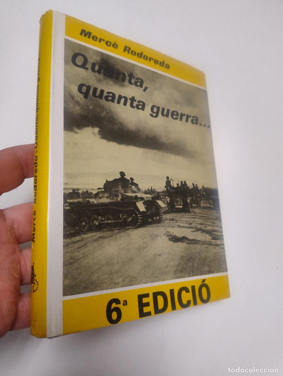 Libros de segunda mano: Quanta, quanta guerra... - Rodoreda, Merc&egrave;