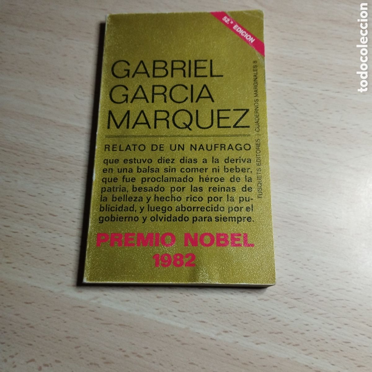 Libros de segunda mano: Relato de un n&aacute;ufrago. Gabriel Garc&iacute;a M&aacute;rquez. 2007.. Tusquets. Cuadernos marginales 8.