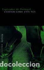 Gebrauchte B&uuml;cher: Esplendor de Portugal. - Lobo Antunes, Ant&oacute;nio.