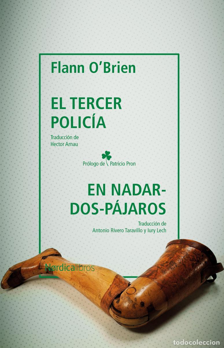 Libros de segunda mano: El tercer polic&iacute;a & En Nadar-Dos-P&aacute;jaros. - O'Brien, Flann.