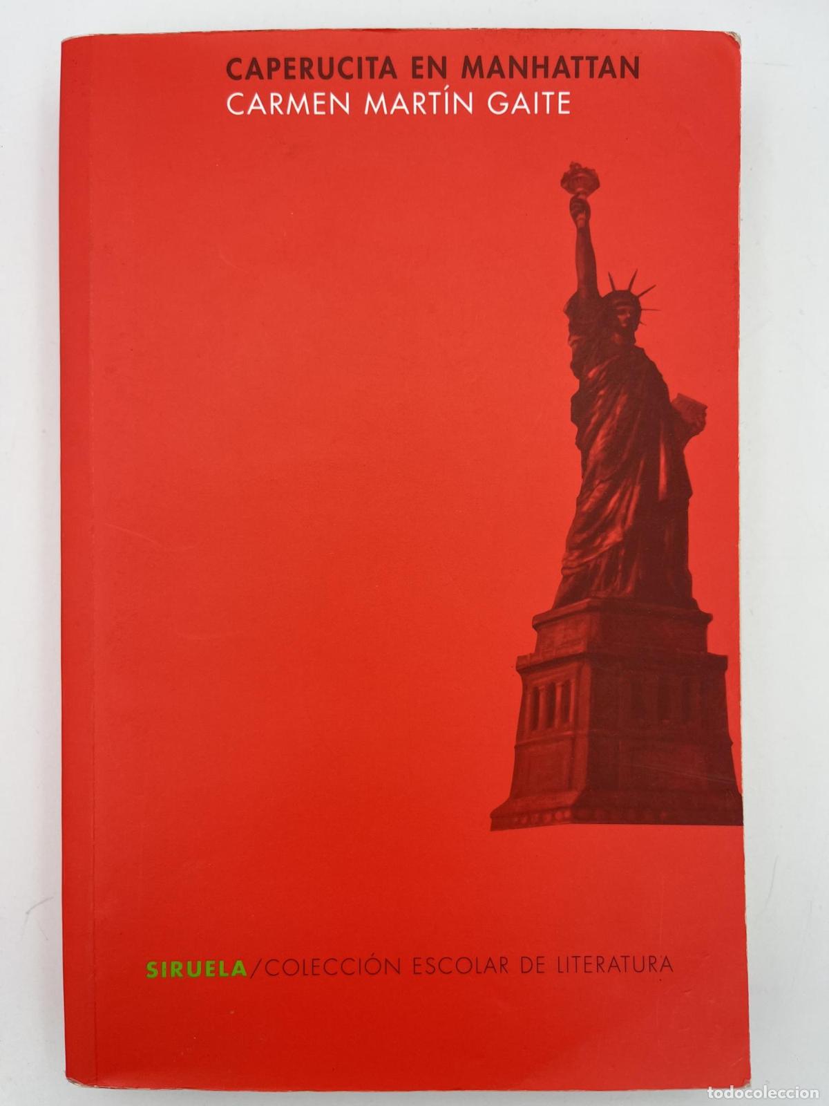 Second hand books: Caperucita en Manhattan - Carmen Mart&iacute;n Gaite