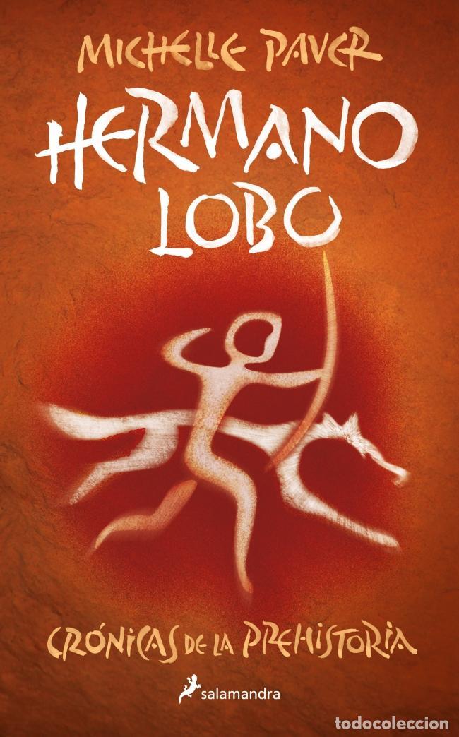 Livros em segunda m&atilde;o: Hermano lobo (Cr&oacute;nicas de la Prehistoria 1). - Michelle Paver.
