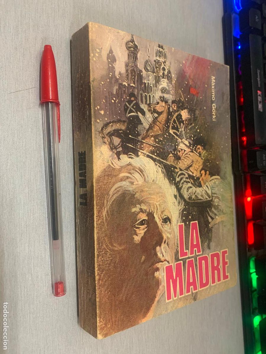 Libros de segunda mano: LA MADRE / M&Aacute;XIMO GORKI / EDICIONES RODEGAR 1972