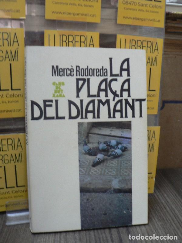 Libros de segunda mano: La Pla&ccedil;a del Diamant - Merc&egrave; Rodoreda - Kapel - Club de Butxaca