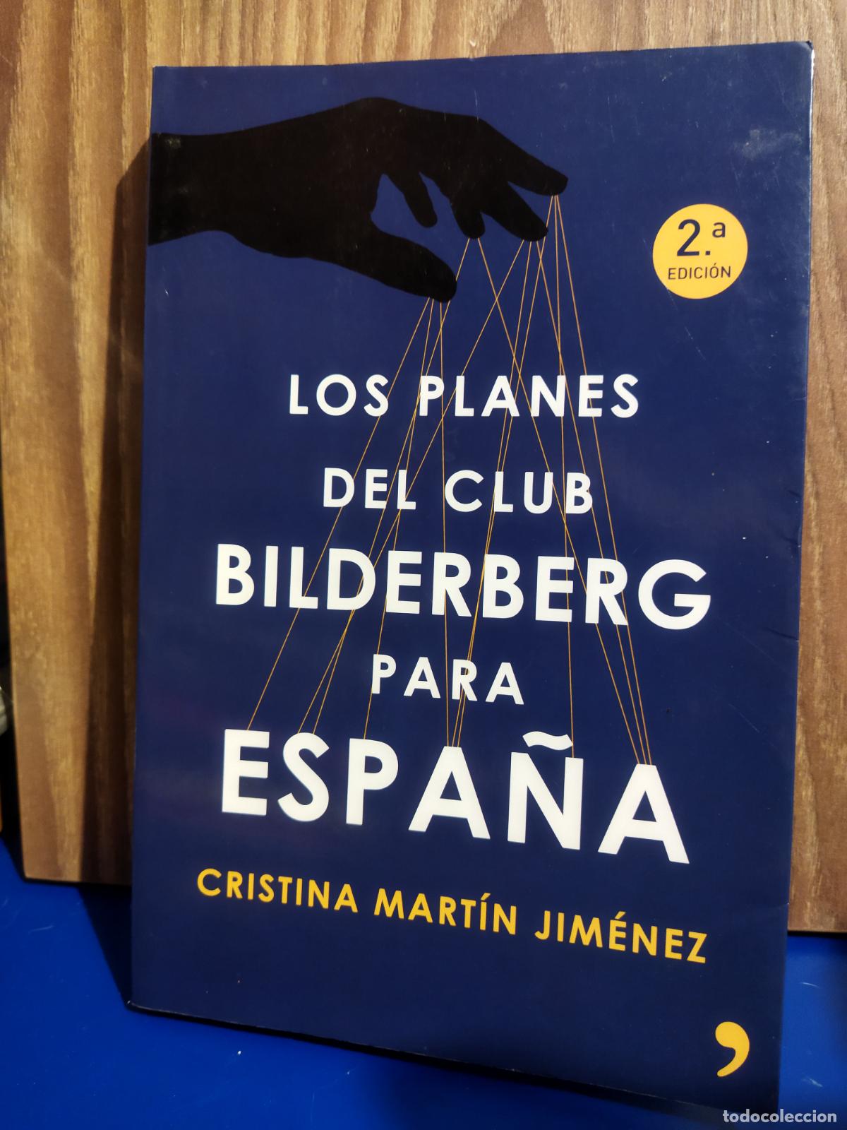 Libros de segunda mano: Los planes del club bilderberg para Espa&ntilde;a