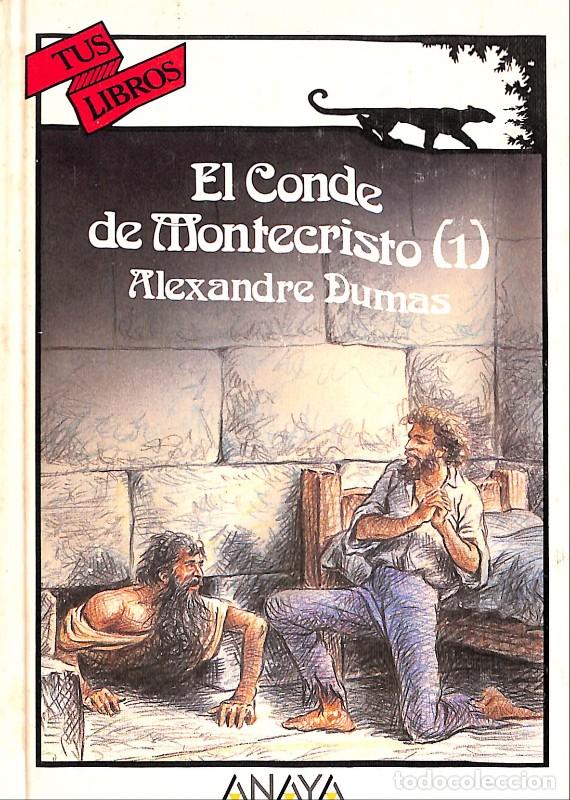 Libros de segunda mano: El conde de Montecristo. 2 Tomos - Dumas, Alexandre - Anaya - Tus libros, N&ordm; 115