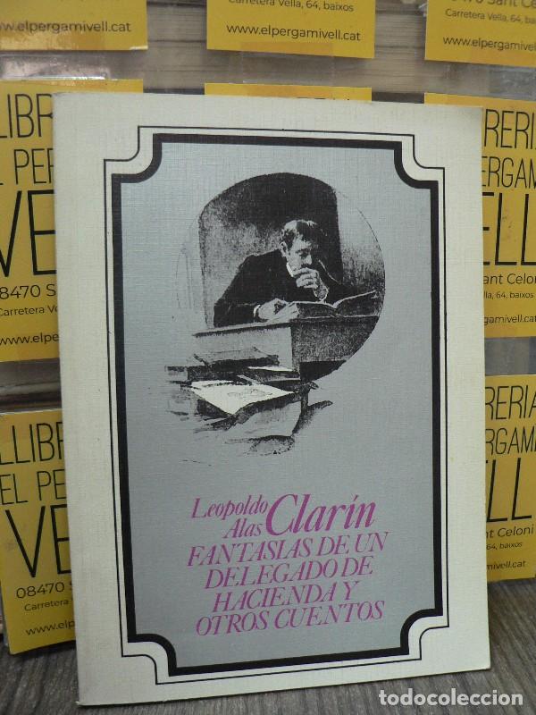 Libri di seconda mano: La fantas&iacute;a de un delegado de hacienda y otros cuentos - Clar&iacute;n - T&eacute;cnica Editorial Moderna