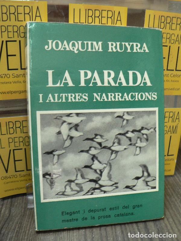 Libros de segunda mano: La parada i altres narracions - Ruyra, Joaquim - Ed. Selecta-catal&ograve;nia - Biblioteca Selecta, 17