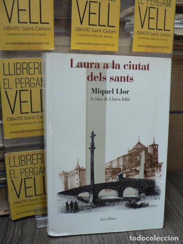 Libros de segunda mano: Laura a la ciutat dels sants - Llor Forcada, Miquel - Educaula - Les Eines
