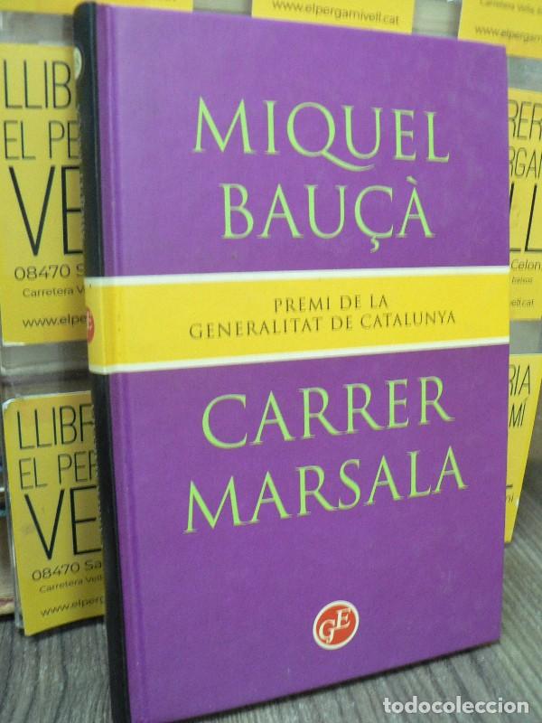 Libros de segunda mano: Carrer Marsala - Miquel Bau&ccedil;a - Grans Exits