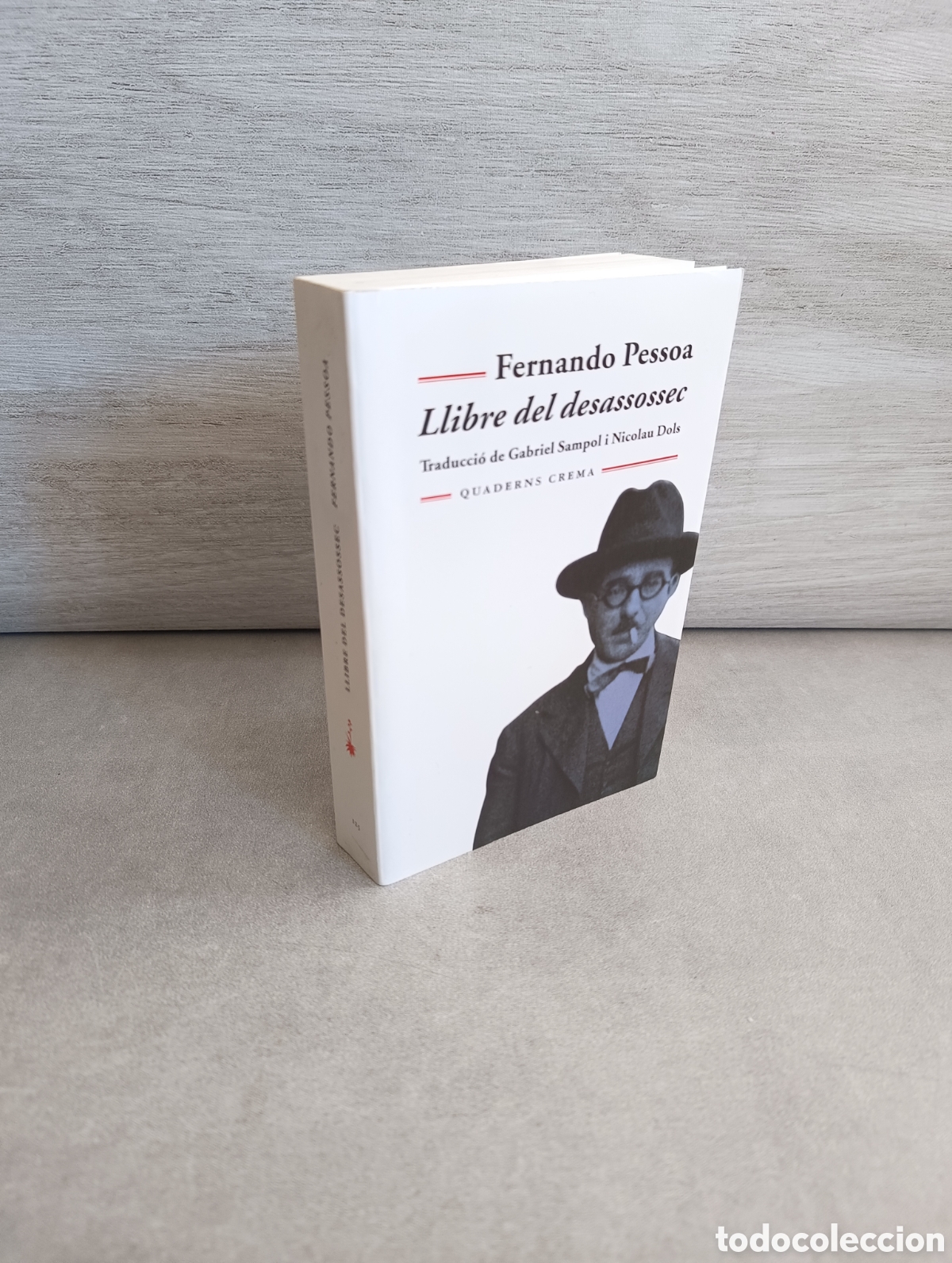 Second hand books: LLIBRE DEL DESASSOSSEC. FERNANDO PESSOA. QUADERNS CREMA. CATAL&Agrave;