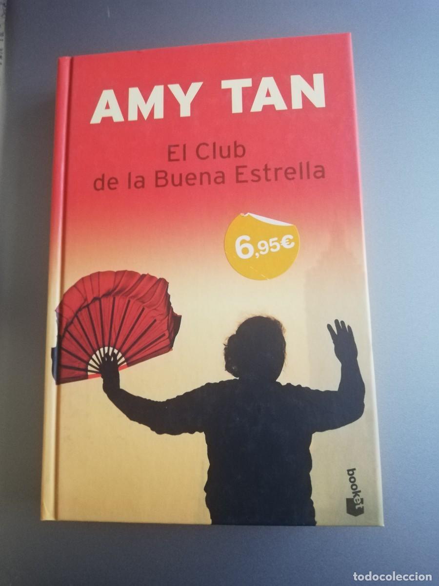 Libros de segunda mano: EL CLUB DE LA BUENA ESTRELLA de Amy Tan