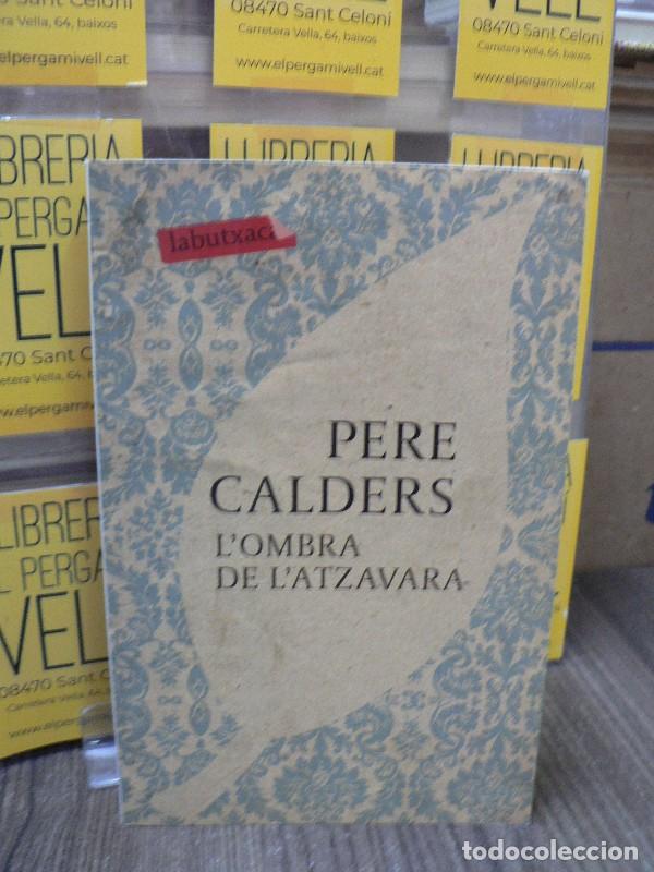Libros de segunda mano: L'Ombra de l'atzavara: Premi Sant Jordi 1963 - Pere Calders - Labutxaca