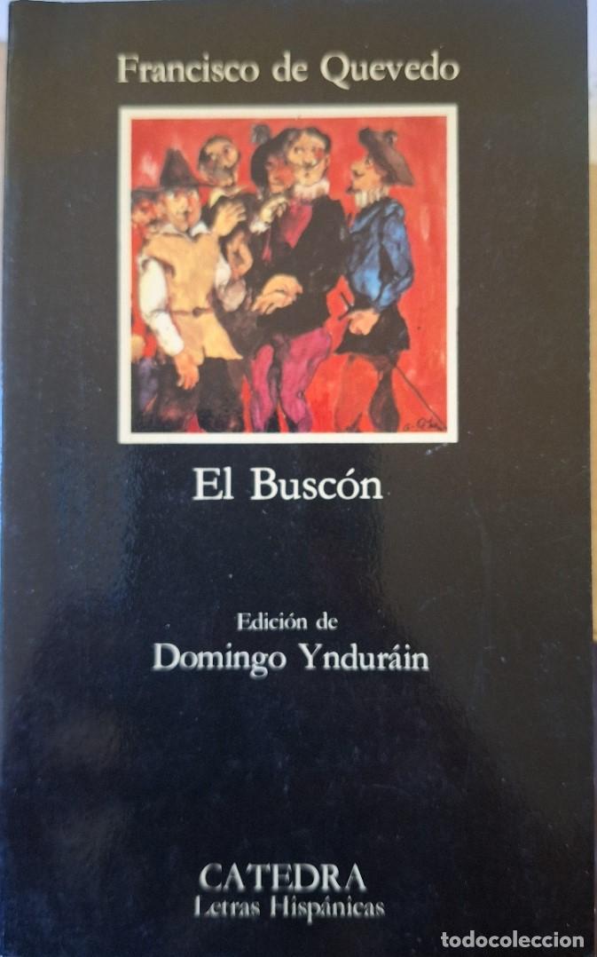 Libros de segunda mano: EL BUSCON. EDICION DE DOMINGO YNDURAIN. - QUEVEDO, Francisco de.