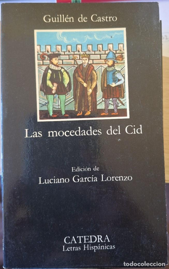 Libros de segunda mano: LAS MOCEDADES DEL CID. EDICION DE LUCIANO GARCIA LORENZO. - CASTRO, Guillen de.