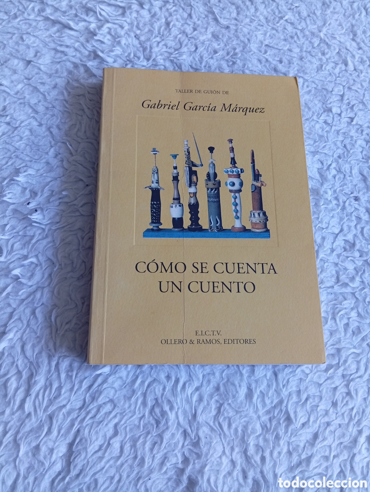 Libros de segunda mano: C&oacute;mo se cuenta un cuento. Gabriel Garc&iacute;a M&aacute;rquez