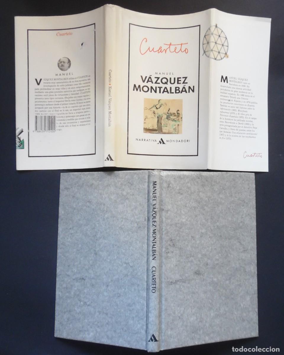 Libros de segunda mano: Cuarteto, de Manuel V&aacute;zquez Montalb&aacute;n. Tapa dura con sobrecubierta, 1&ordf; ed. 1988