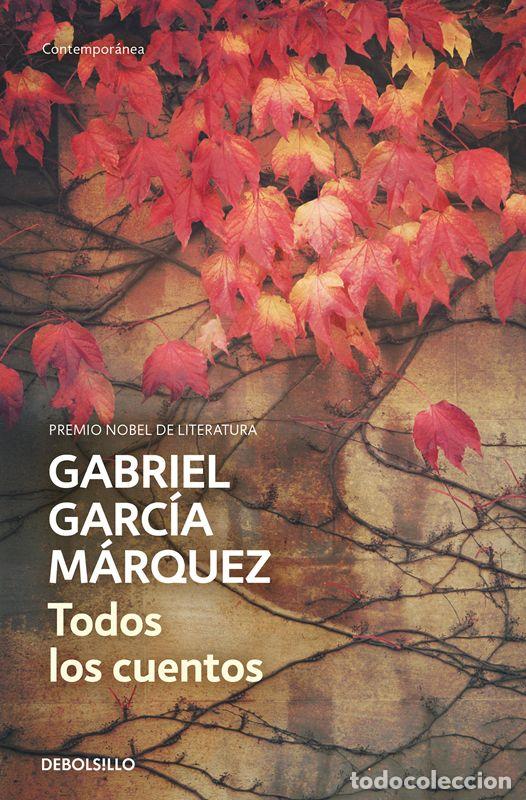 Gebrauchte B&uuml;cher: Todos los cuentos. - GARCIA MARQUEZ,GABRIEL.
