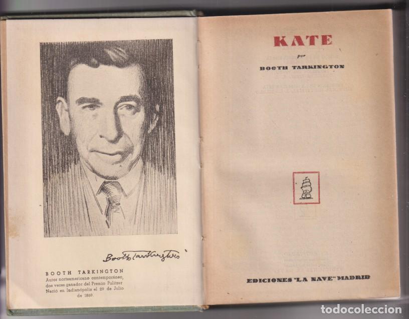Libros de segunda mano: Kate por Booth tarkington. Ediciones la nave