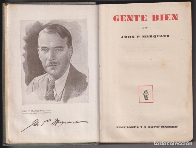 Livres d'occasion: gente bien por John p. Marquand. ediciones la nave