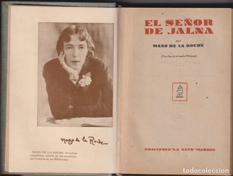 Second hand books: el se&ntilde;or de jalna por mazo de la roche. Ediciones la nave