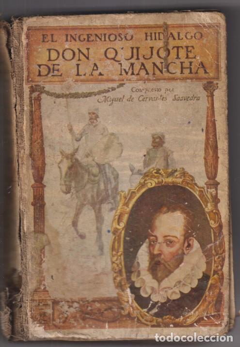 Libros de segunda mano: El ingenioso hidalgo don Quijote de la mancha. Edici&oacute;n Especial de R. Sopena para celebrar el tercer