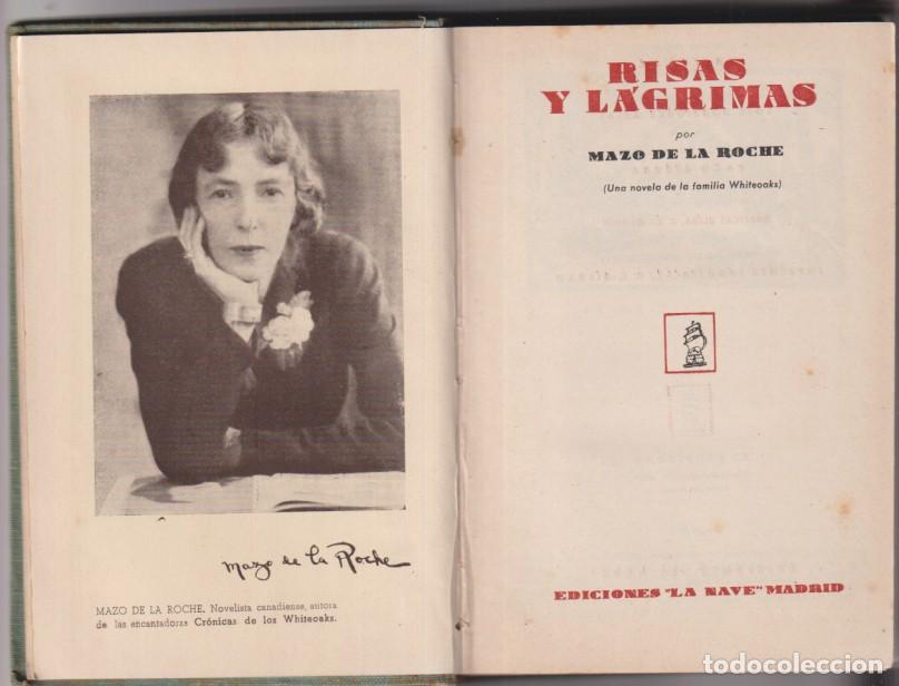Libros de segunda mano: Risas y l&aacute;grimas por mazo de la roche. Ediciones la nave