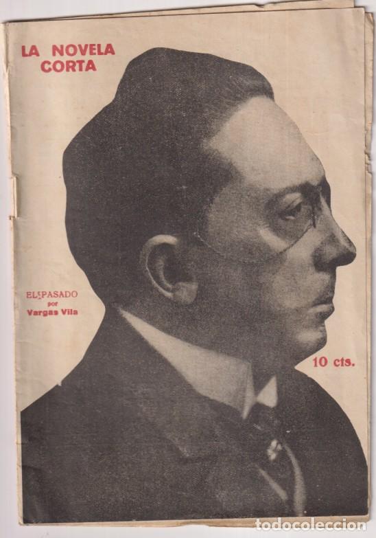 Libros de segunda mano: La novela corta n&ordm; 316. El pasado por Vargas vila. A&ntilde;o 1921