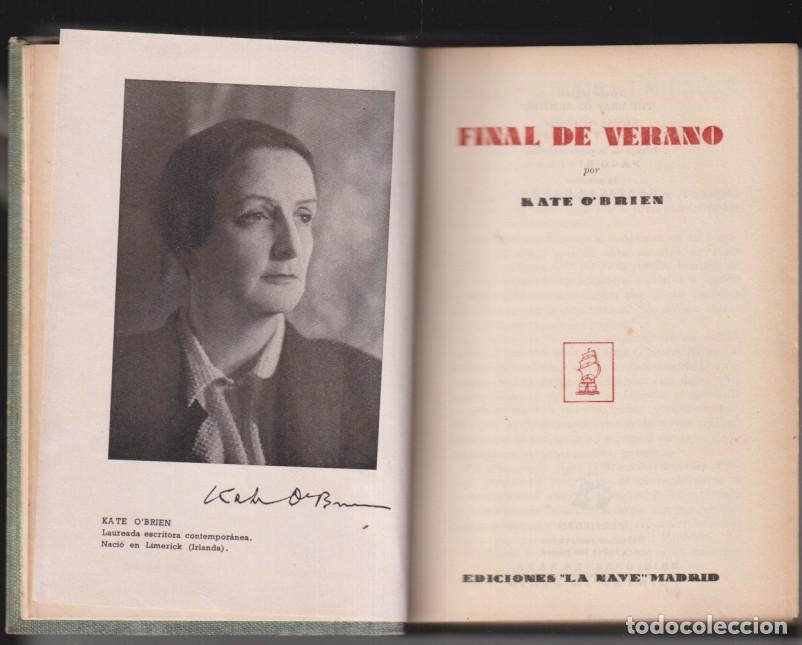Libros de segunda mano: Final de verano por Kate O'Brien. Ediciones la nave