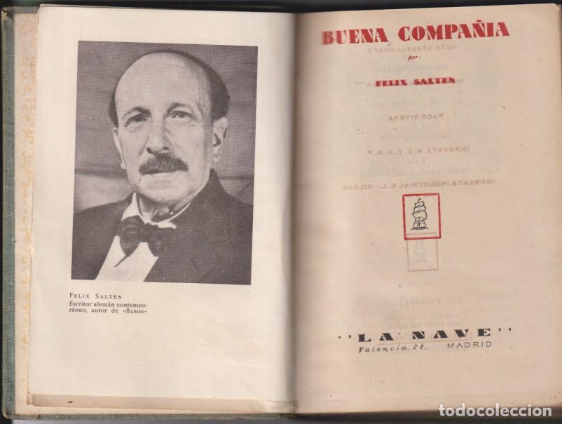 Libros de segunda mano: Buena compa&ntilde;&iacute;a por F&eacute;lix salten. Ediciones la nava