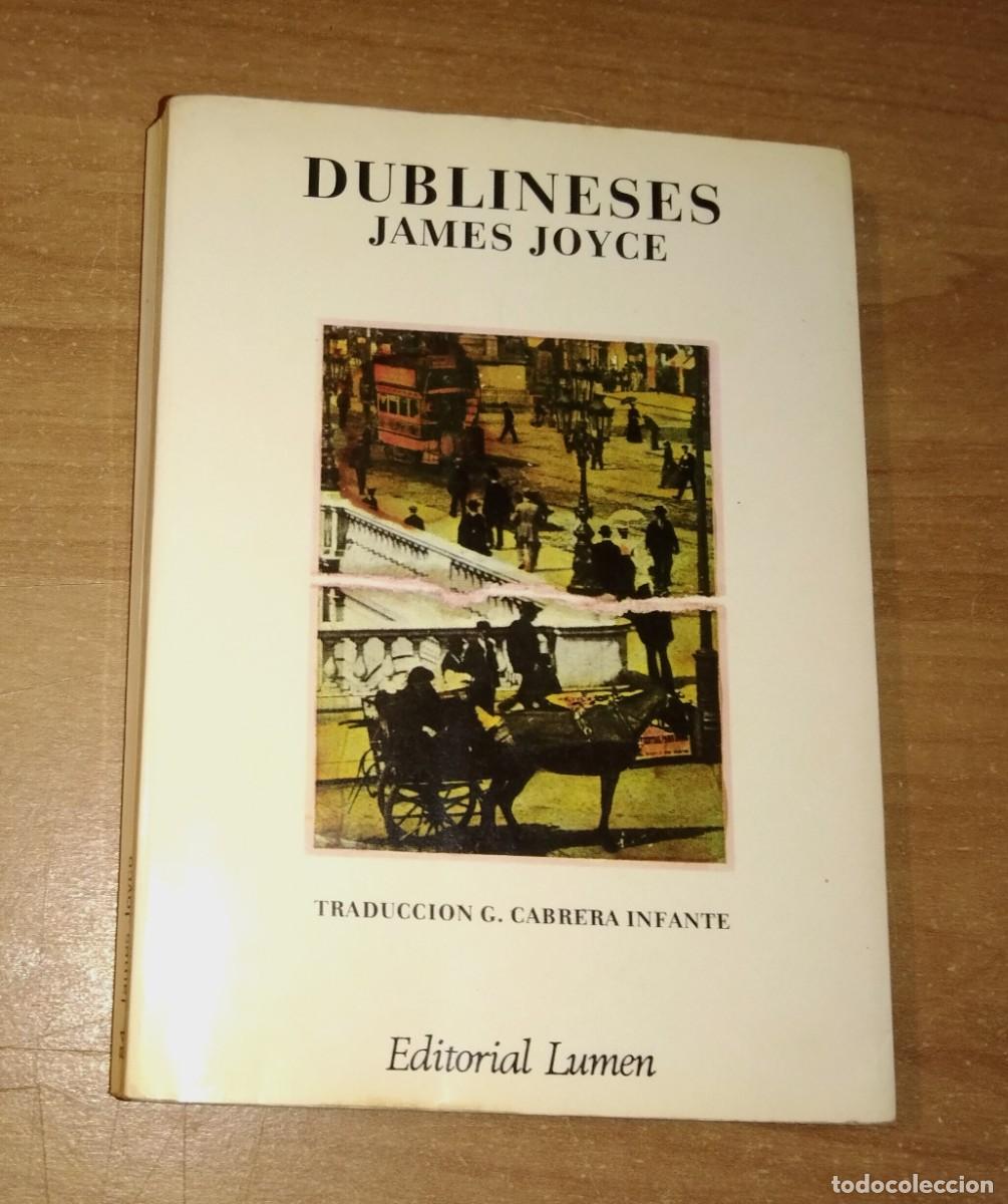 Libros de segunda mano: JAMES JOYCE - DUBLINESES - LUMEN, 1980