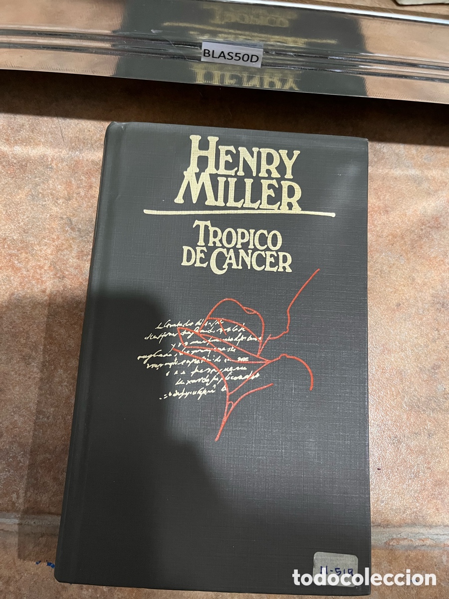 Libros de segunda mano: BLAS50D henry Miller TROPICO DE CANCER