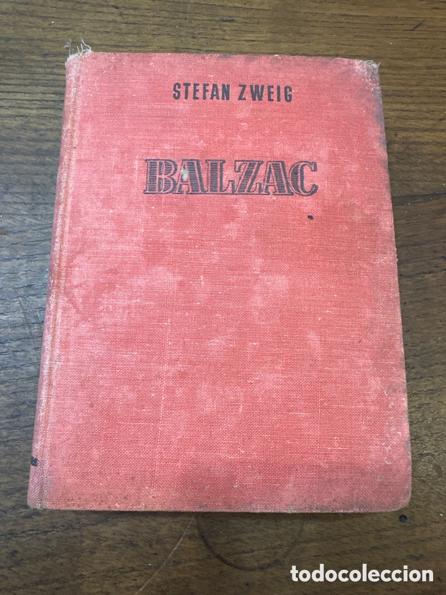 Libros de segunda mano: Balzac por Stefan Zweig primera edici&oacute;n en castellano 1948