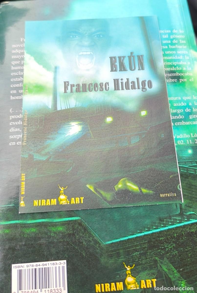 Libros de segunda mano: EK&Uacute;N (FRANCESC HIDALGO) - Foto 4