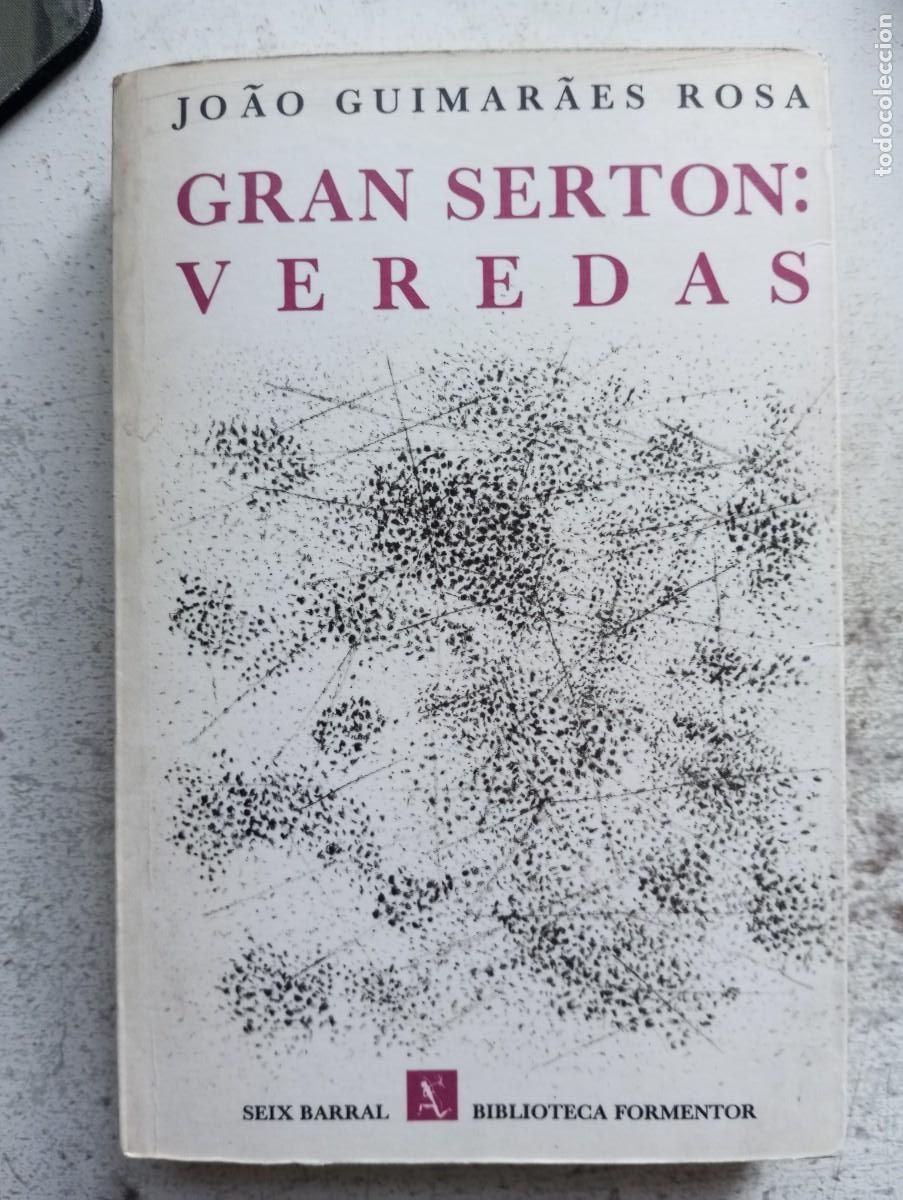 Libros de segunda mano: Gran set&oacute;n: veredas, Jo&atilde;o Guimar&atilde;es Rosa. Seix Barral, Biblioteca Formentor 1975