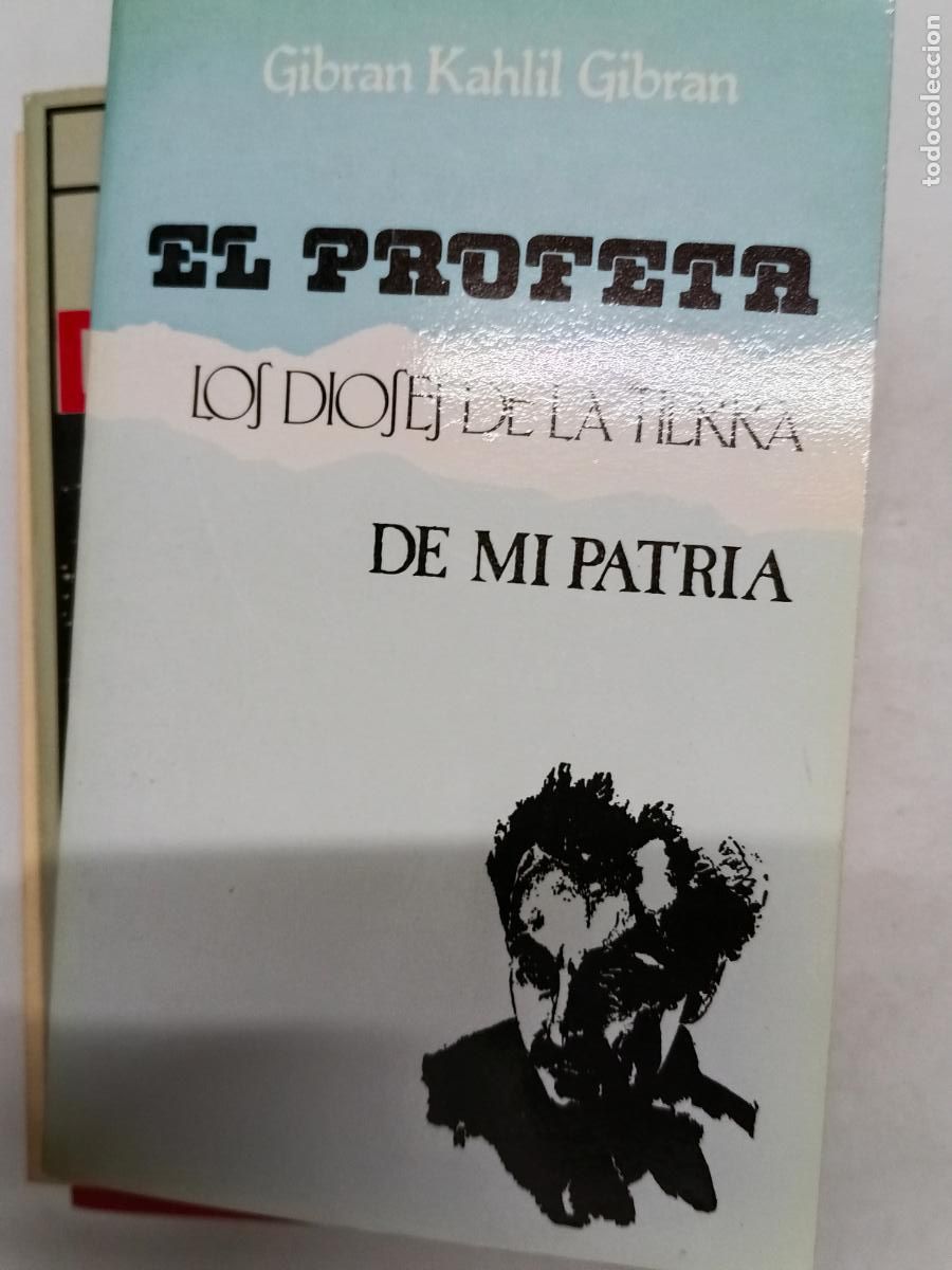 Libros de segunda mano: EL PROFETA-LOS DIOSES DE LA TIERRA -DE MI PATRIA / GIBRAN KAHLIL GIBRAN.